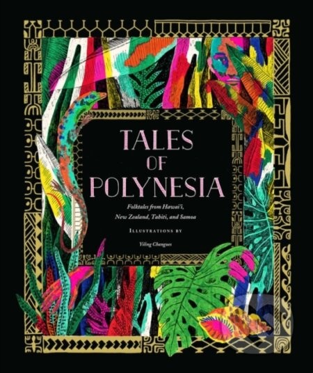 Tales of Polynesia - Yiling Changues