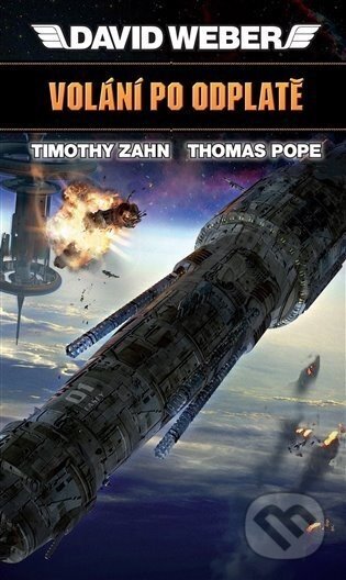 Volání po odplatě - David Weber, Timothy Zahn, Thomas Pope