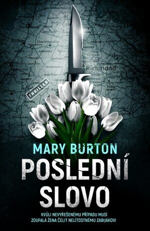 Poslední slovo - Mary Burton