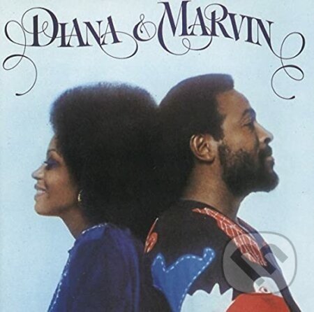 Diana Ross, Marvin Gaye: Diana & Marvin - Diana Ross, Marvin Gaye