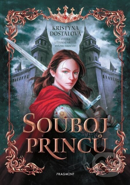 Souboj princů - Kristýna Dostálová, Lukáš Vašut (Ilustrátor)