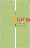 Exotika — Výbor z prací tartuské školy - autorů kolektiv