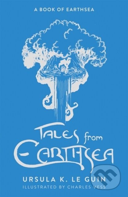 Tales from Earthsea - Ursula K. Le Guin, Charles Vess (ilustrátor)