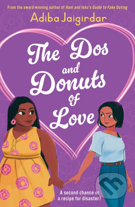 The Dos and Donuts of Love - Adiba Jaigirdar