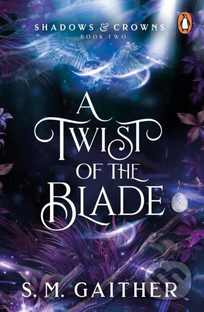 A Twist of the Blade - S.M. Gaither