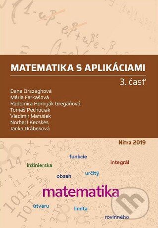 Matematika s aplikáciami 3. časť - Dana Országhová