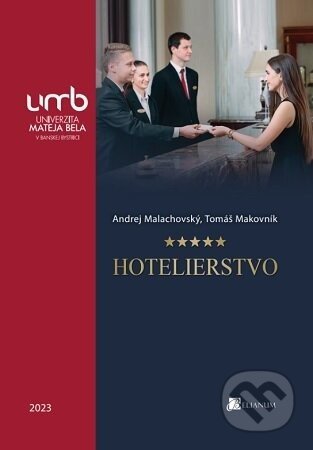 Hotelierstvo - Andrej Malachovský