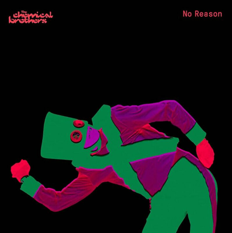 The Chemical Brothers - No Reason (Red Coloured) (Limited Edition Maxi-Single) (12