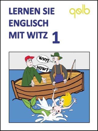 Lernen Sie Englisch mit Witz 1 - Jindřich Vobořil - e-kniha