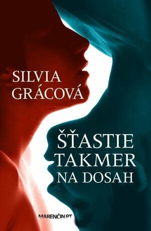 Šťastie takmer na dosah - e-kniha