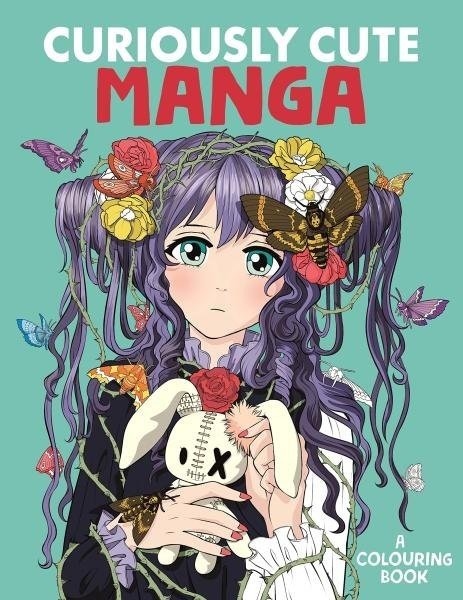Curiously Cute Manga: A Colouring Book - Desti