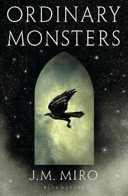 Ordinary Monsters : (The Talents Series 1) - J. M. Miro