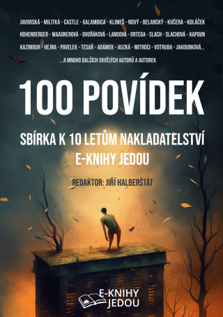 100 povídek - Kolektiv autorů a autorek - e-kniha