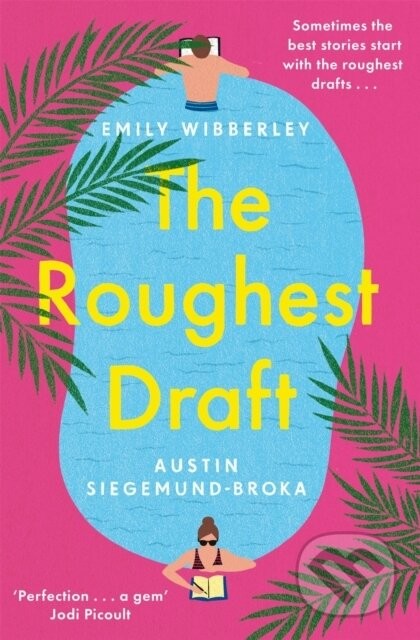 The Roughest Draft - Emily Wibberley
