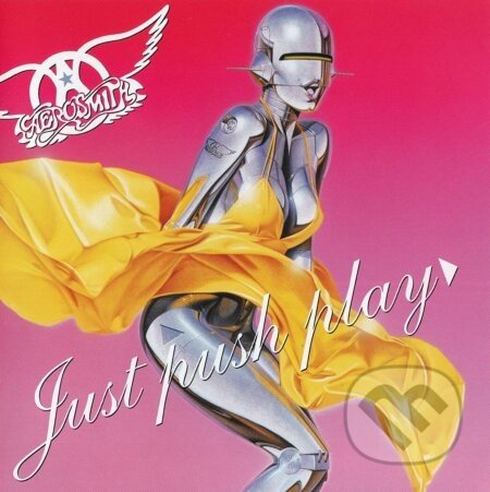 Aerosmith: Just Push Play - Aerosmith