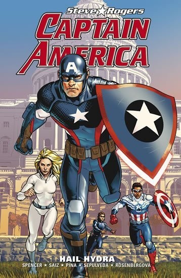Captain America Steve Rogers 1: Hail Hydra - Nick Spencer
