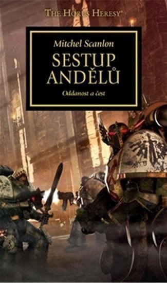 Warhammer 40 000 Sestup andělů - Mitchel Scanlon