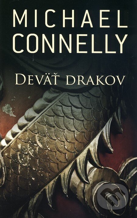 Deväť drakov - Michael Connelly