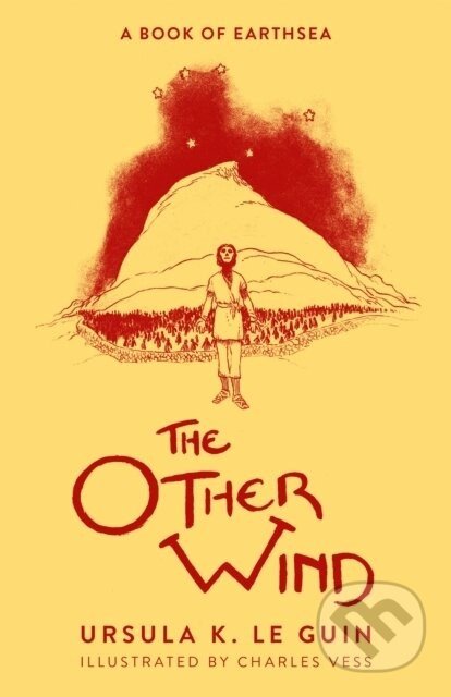The Other Wind - Ursula K. Le Guin, Charles Vess (ilustrátor)