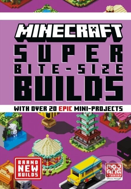 Minecraft Super Bite-Size Builds - Mojang AB