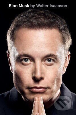 Elon Musk - Walter Isaacson