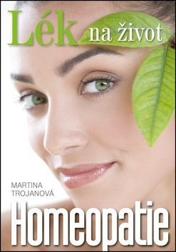 Homeopatie - Martina Trojanová