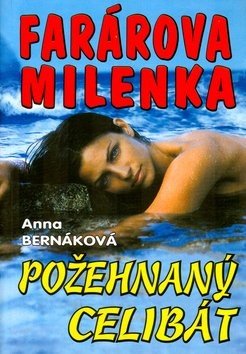 Farárova milenka - Anna Bernáková