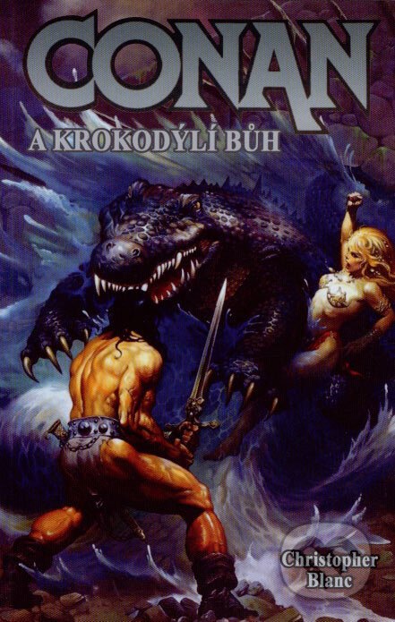 Conan a krokodýlí bůh - Christopher Blanc