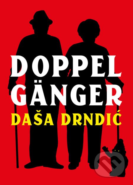 Doppelgänger - Daša Drndić