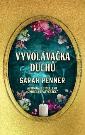 Vyvolávačka duchů - Sarah Penner - e-kniha