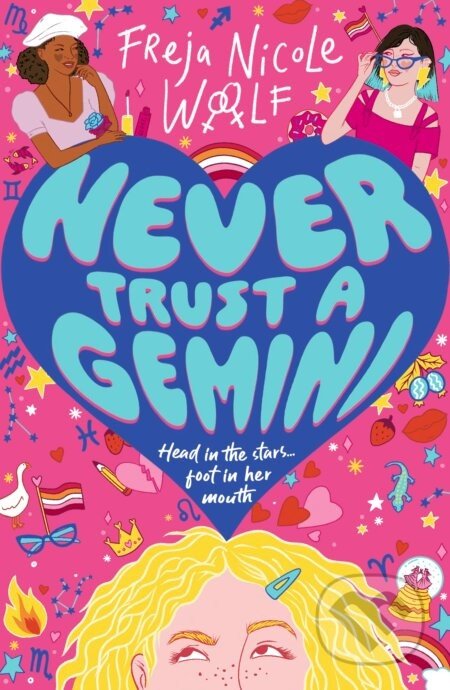 Never Trust a Gemini - Freja Nicole Woolf