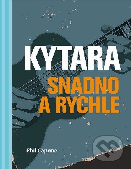 Kytara - Phil Capone