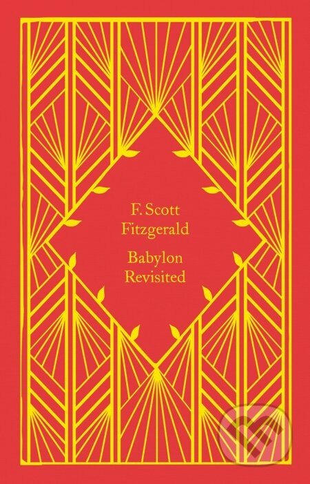 Babylon Revisited - F. Scott Fitzgerald