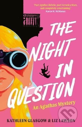 The Night in Question: An Agathas Mystery - Kathleen Glasgow, Liz Lawson