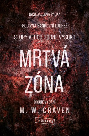 Mrtvá zóna - M. W. Craven - e-kniha