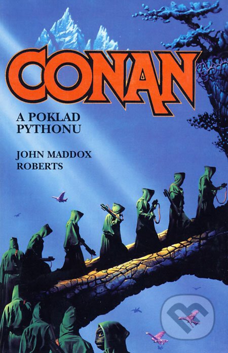 Conan a poklad Pythonu - John Maddox Roberts