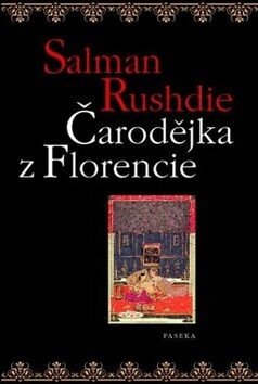 Čarodějka z Florencie (Defekt) - Salman Rushdie