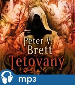 Tetovaný, mp3 - Peter V. Brett