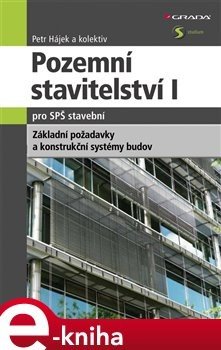 Pozemní stavitelství I pro SPŠ stavební - kol., Petr Hájek