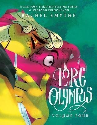 Lore Olympus: Volume Four - Rachel Smythe