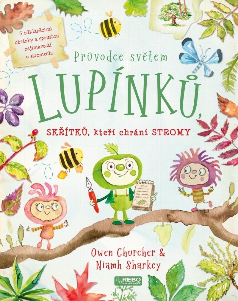 Průvodce světem lupínků, skřítků, kteří chrání stromy - Owen Churcher