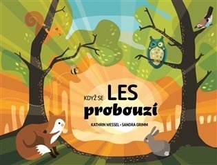 Když se les probouzí - Kolektiv