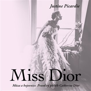 Miss Dior (CD) - Justine Picardie