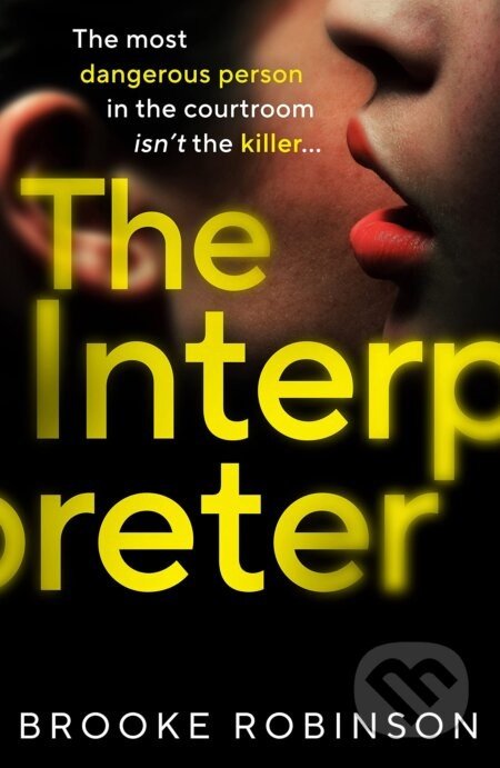 The Interpreter - Brooke Robinson
