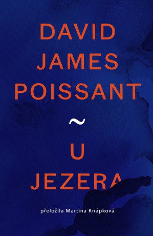 U jezera - David James Poissant - e-kniha