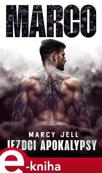 Marco - Jezdci Apokalypsy - Marcy Jell