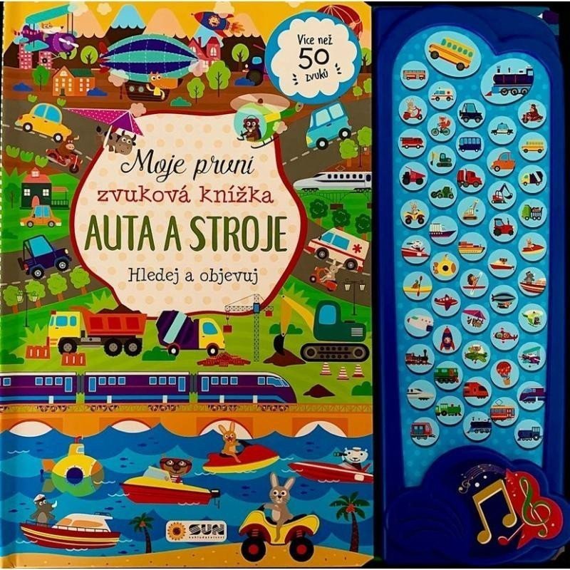 Moje první zvuková knížka - Auta a stroje