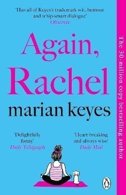 Again, Rachel: The No 1 Bestseller That Everyone Is Talking About - Marian Keyes