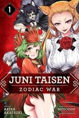 Juni Taisen: Zodiac War (manga) 1 - Akira Akatsuki