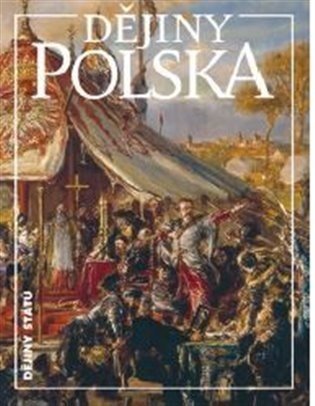 Dějiny Polska - Tomasz Jurek